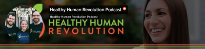 The Healthy Human Revolution Podcast