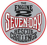 The Engine 2 Seven-Day Rescue Challenge