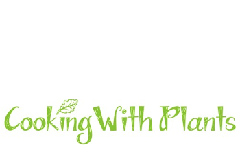Cooking With Plants