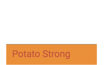 Potato Strong